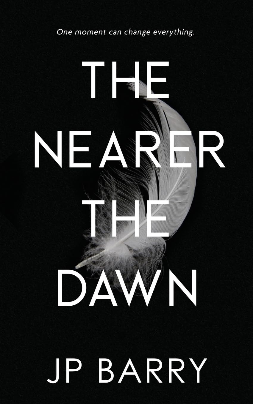 The Nearer the Dawn (The Nearer the Dawn Saga, Band 1)