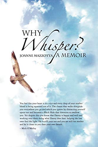 Why Whisper?: A Memoir