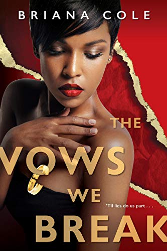 The Vows We Break (The Unconditional Series, Band 2)