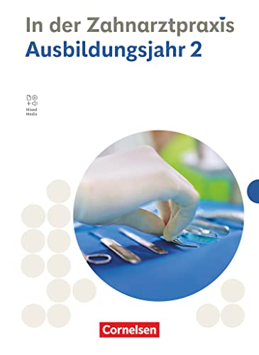 Zahnmedizinische Fachangestellte   Zahnmedizinische Fachangestellte - Ausgabe 2023 - 2 Ausbildungsjahr - Susanne Weiß Albert Mergelsberg Jochen Eble Waltraud Hollstein B Nestle-Oechslin Adrian Koppold Kartoniert (TB)