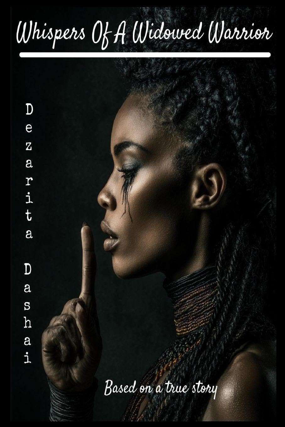Whisper Of A Widowed Warrior