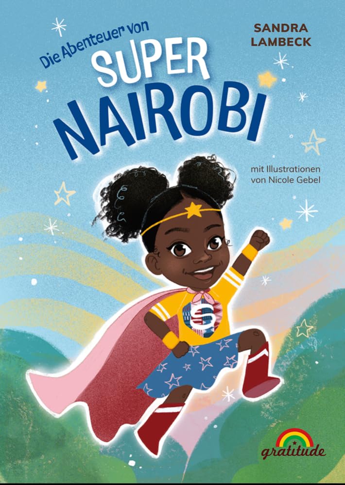 Super-Nairobi: Willkommen in der Welt von Super-Nairobi!