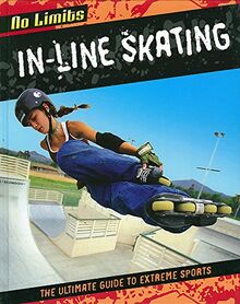 No Limits: In-Line Skating