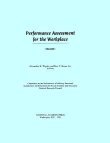 Performance Assessment for the Workplace Vol 1