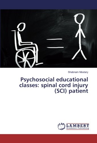 Psychosocial educational classes: spinal cord injury (SCI) patient