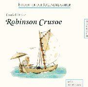 Robinson Crusoe. 3 CDs