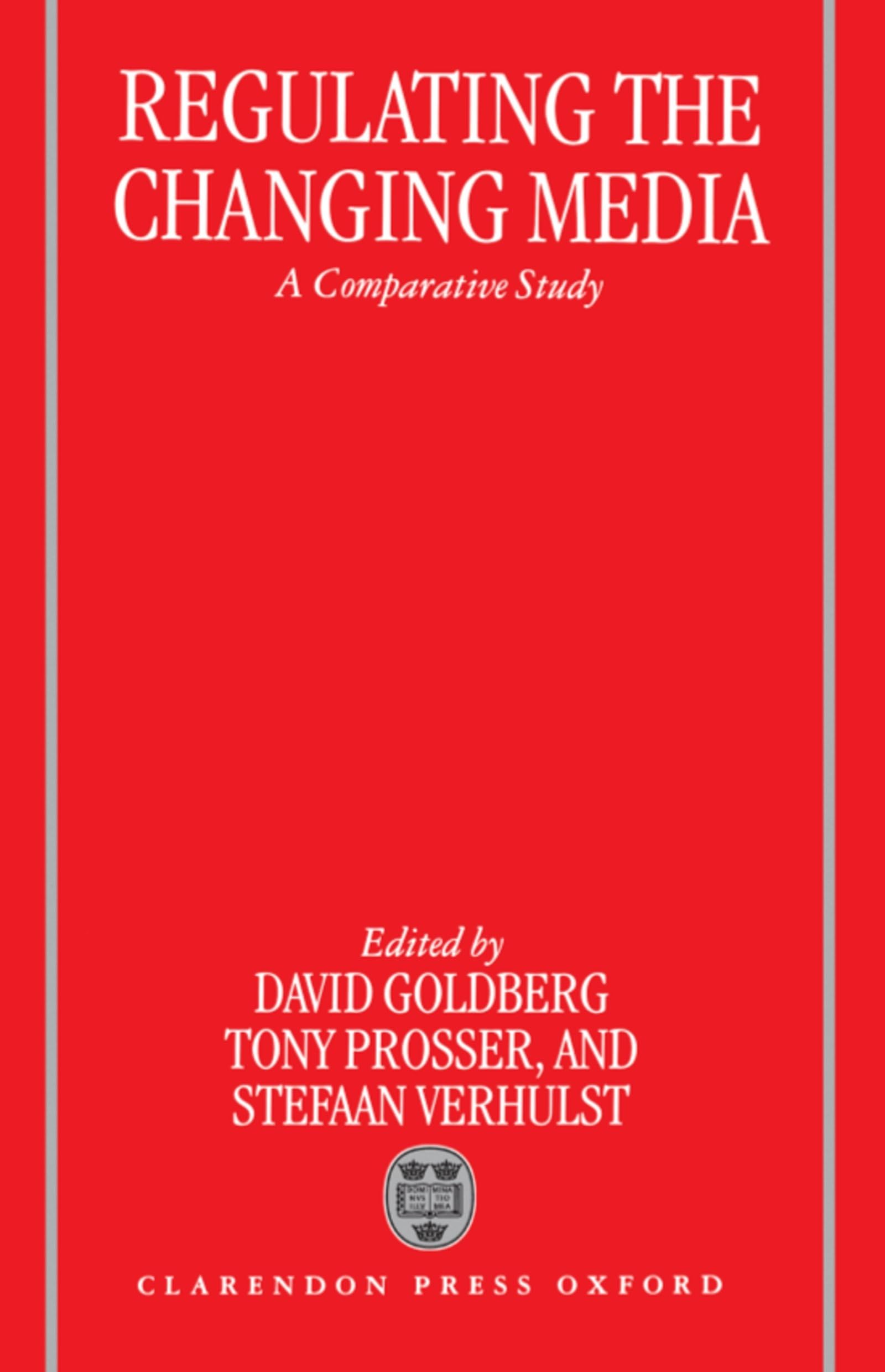 Regulating the Changing Media: A Comparative Study