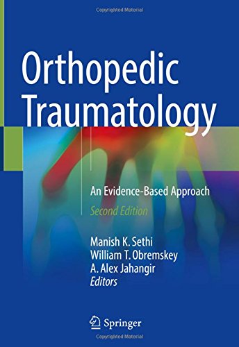 Orthopedic Traumatology: An Evidence-Based Approach