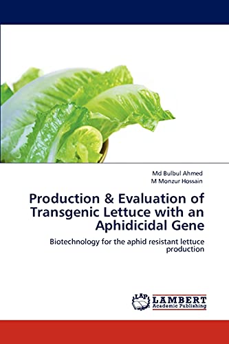 Production & Evaluation of Transgenic Lettuce with an Aphidicidal Gene: Biotechnology for the aphid resistant lettuce production
