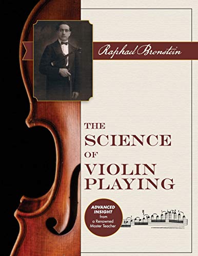 Raphael Bronstein The Science Of Violin Playing