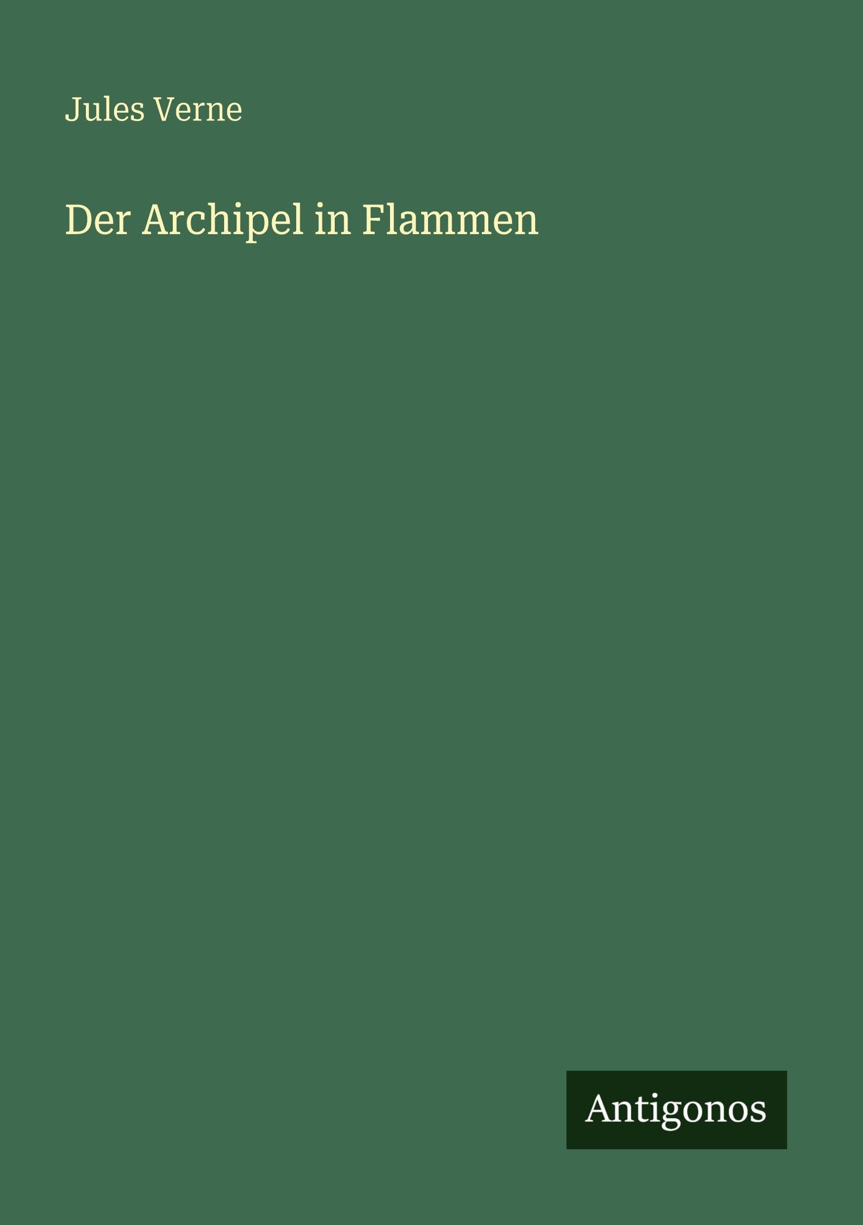 Der Archipel in Flammen