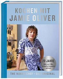 Kochen mit Jamie Oliver: The Naked Chef - Das Original