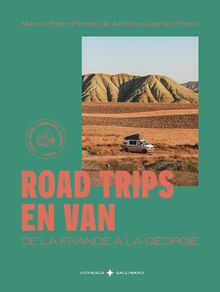 Road Trips en van: De la France à la Géorgie-(9 pays) de Péan-Pennec, Manon  | Livre | état comme neuf