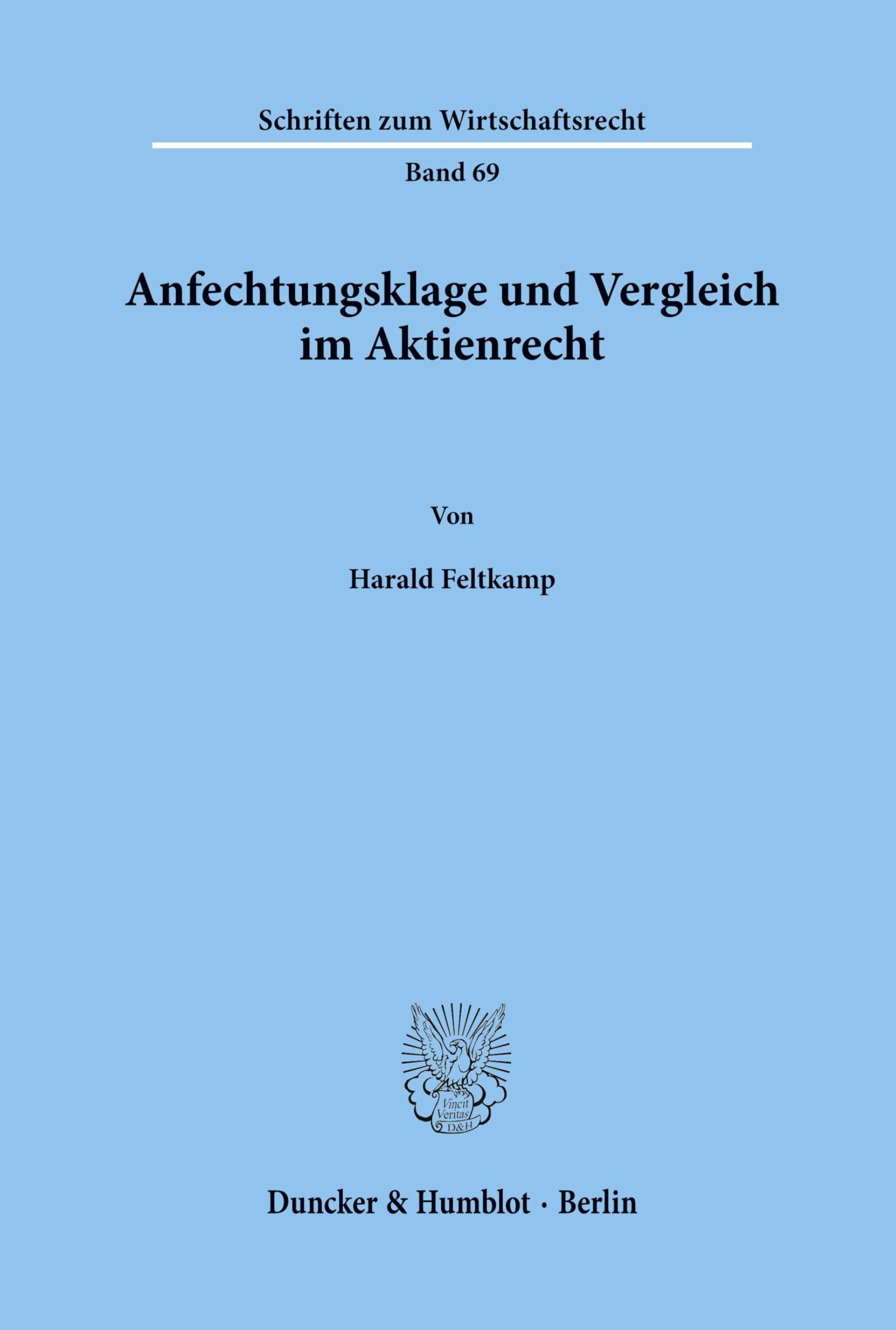 Anfechtungsklage und Vergleich im Aktienrecht.