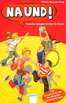Na und!