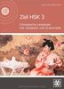 Ziel HSK 3: Chinesische Lesetexte mit Vokabeln und Grammatik