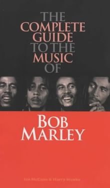 The Complete Guide to the Music of . . . : Bob Marley