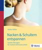 Nacken & Schultern entspannen: Sanfte Übungen für lockere Stressmuskeln