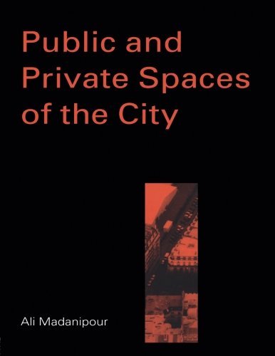 Public and Private Spaces of the City