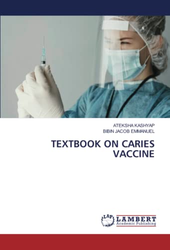 TEXTBOOK ON CARIES VACCINE: DE