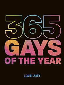 365 Gays of the Year 5(Plus 1 for a Leap Year)