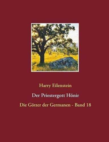 Der Priestergott Hönir (Die Götter der Germanen)