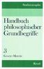 Handbuch philosophischer Grundbegriffe. Studienausgabe Band 3. Gesetz - Materie.