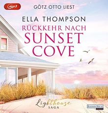 Rückkehr nach Sunset Cove: Lighthouse-Saga 1 (Die Lighthouse-Saga, Band 1)