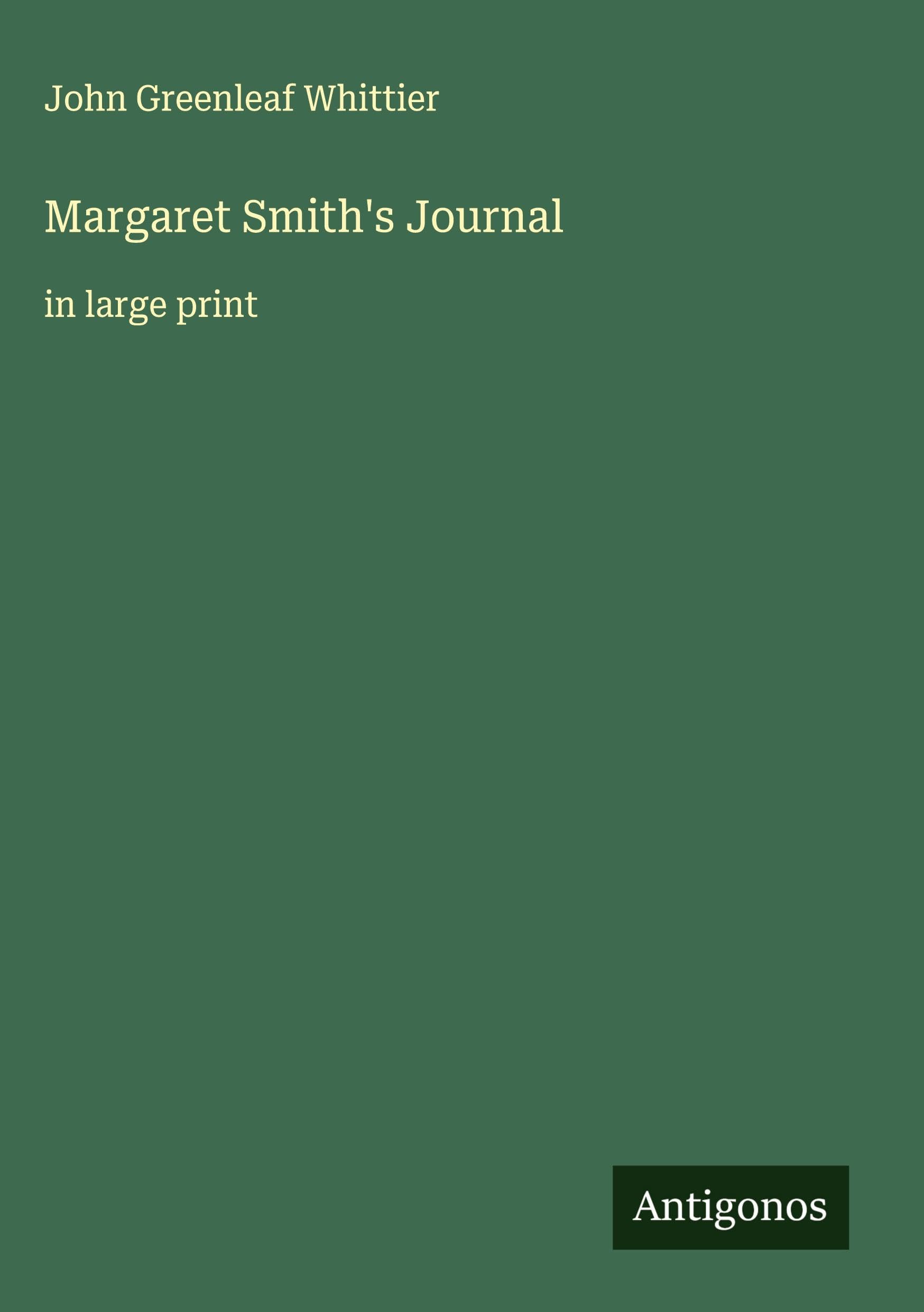 Margaret Smith's Journal: in large print