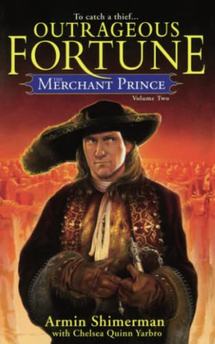The Merchant Prince Volume 2: Outrageous Fortune