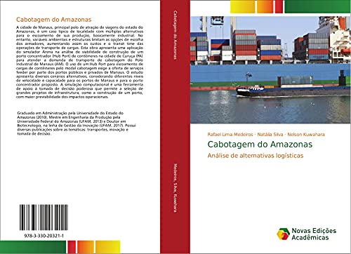 Cabotagem do Amazonas: Análise de alternativas logísticas