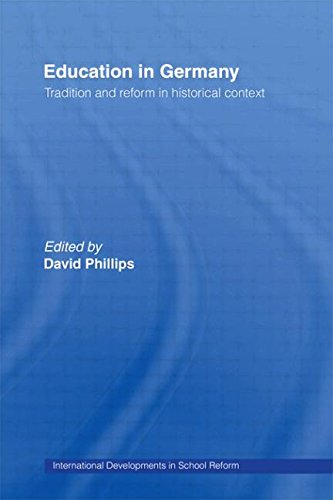 Education in Germany: Tradition and Reform in Historical Context (Routledge Topics in Tourism)