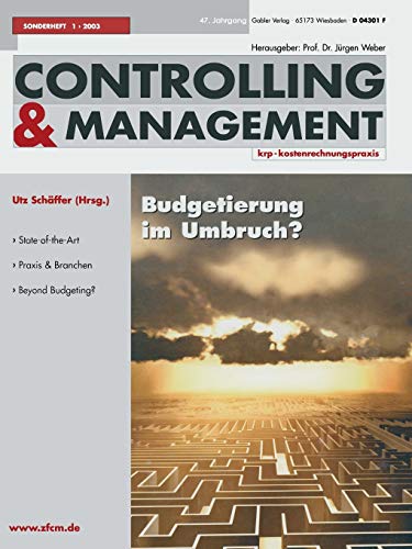Budgetierung im Umbruch ? (ZfCM-Sonderheft, 1, Band 1)