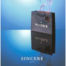 Sincere