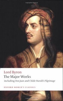 The Major Works (Oxford World's Classics) de Byron, George Gordon Lord | Livre | état bon