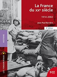 La France du XXe siècle : 1914-2002