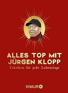 Alles top mit Jürgen Klopp: Taktiken für jede Lebenslage von Victor, Tom | Buch | Zustand sehr gut