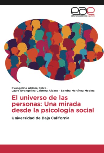 El universo de las personas: Una mirada desde la psicología social: Universidad de Baja California
