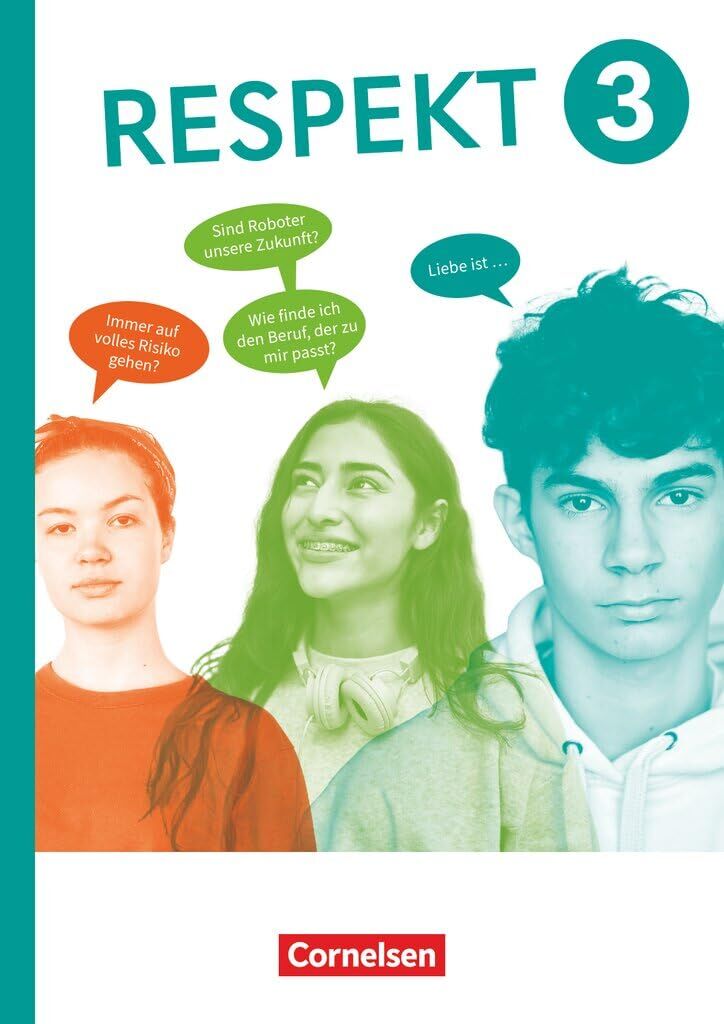Respekt - Lehrwerk für Ethik, Werte und Normen, Praktische Philosophie und LER - Allgemeine Ausgabe 2024 - Band 3
