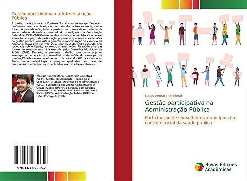 Gestão participativa na Administração Pública: Participação de conselheiros municipais no controle social da saúde pública
