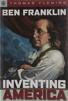 Ben Franklin: Inventing America (Sterling Point Books) de Fleming, Thomas | Livre | état bon
