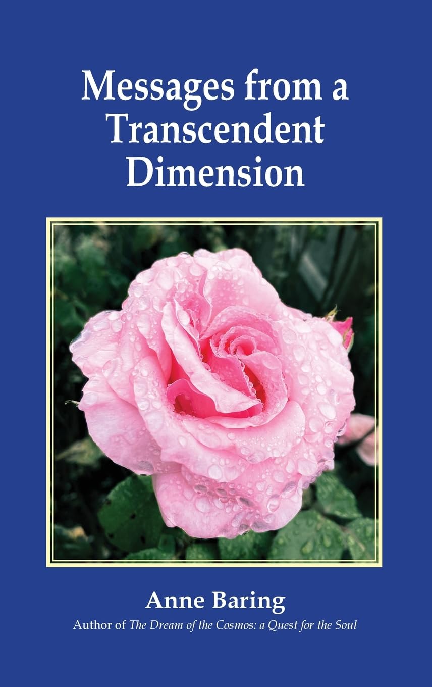 Anne Baring Messages From A Transcendent Dimension