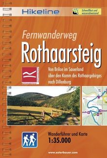 Hikeline Fernwanderweg Rothaarsteig 160 km: Von Brilon im Sauerland über den Kamm des Rothaargebirges nach Dillenburg. Wanderführer und Karte 1  :35.000, wetterfest