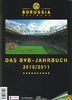 Borussia Dortmund: Das BVB-Jahrbuch 2010/11