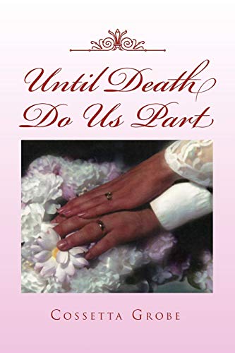 Until Death Do Us Part