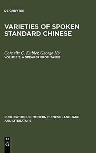A Speaker from Taipei (Publications in Modern Chinese Language and Literature)
