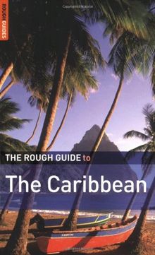 The Rough Guide to the Caribbean 2: More Than 50 Islands, Including the Bahamas (Rough Guide Travel Guides)