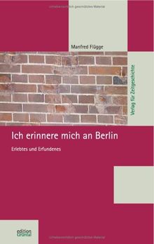 Ich erinnere mich an Berlin