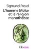 L'homme Moïse et la religion monothéiste (Folio Essais)