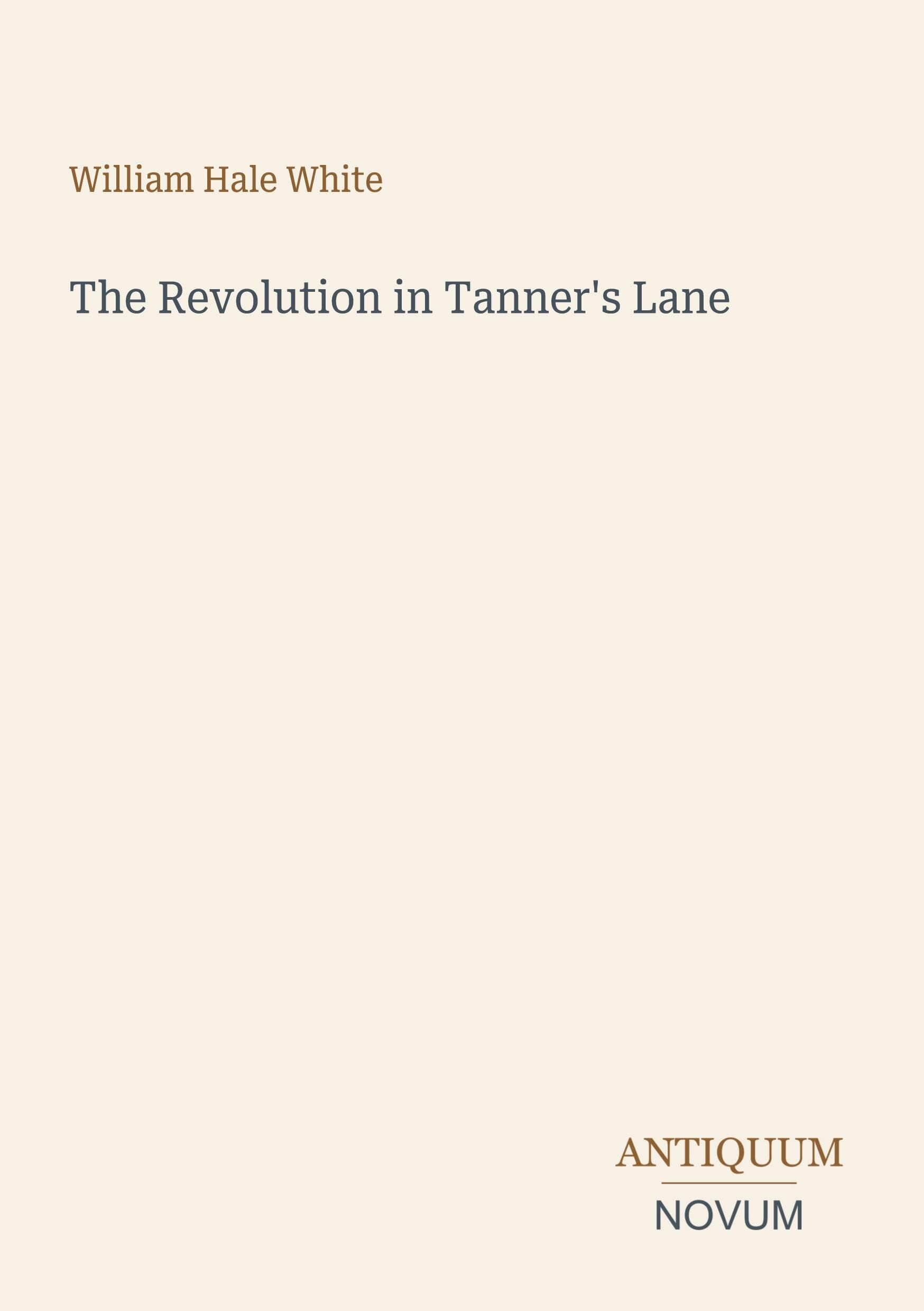 The Revolution in Tanner's Lane